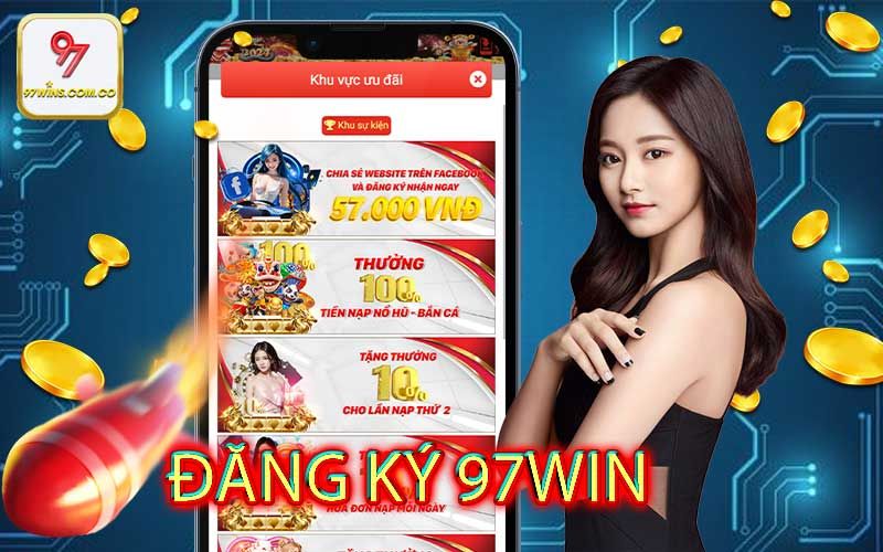 Đăng ký tài khoản trên 97win nhanh chóng